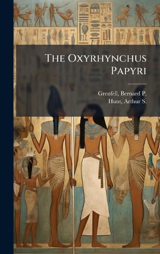 Cover image for The Oxyrhynchus Papyri
