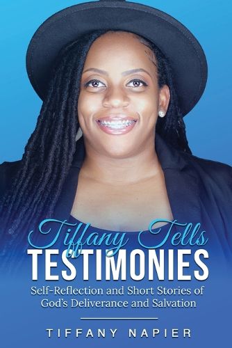 Cover image for Tiffany Tells Testimonies