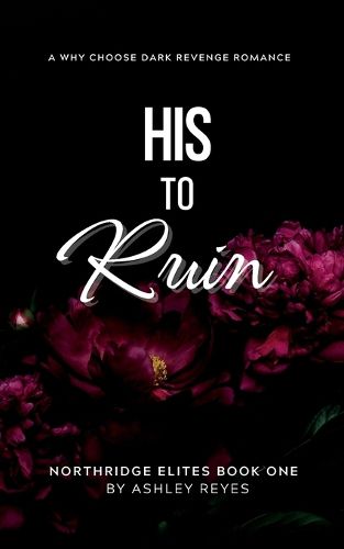 Cover image for His To Ruin