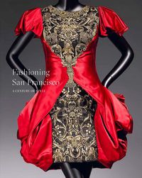 Cover image for Fashioning San Francisco