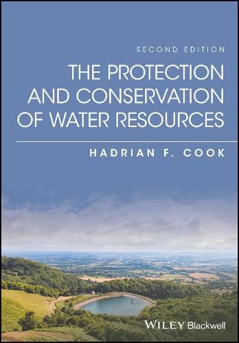 Cover image for The Protection and Conservation of Water Resources