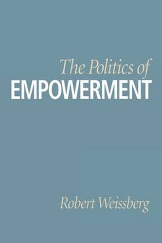 Cover image for The Politics of Empowerment
