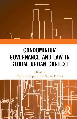 Cover image for Condominium Governance and Law in Global Urban Context