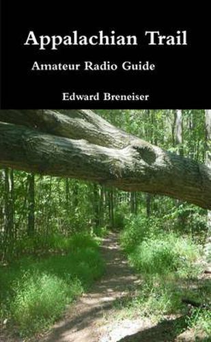 Appalachian Trail Amateur Radio Guide