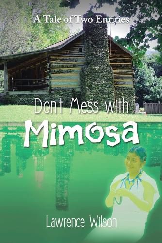 Cover image for Don't Mess with Mimosa