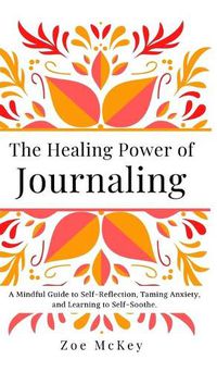 Cover image for The Healing Power of Journaling