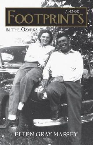 Cover image for Footprints in the Ozarks: A Memoir