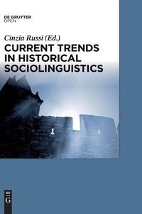 Cover image for Current Trends in Historical Sociolinguistics