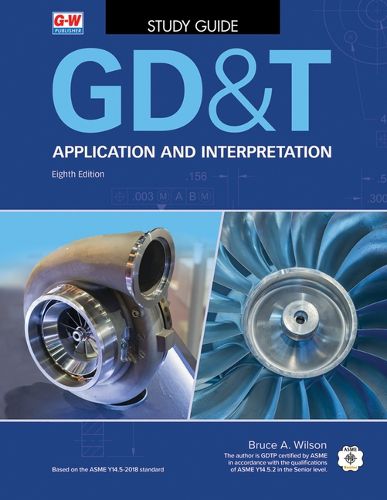 Cover image for Gd&t: Application and Interpretation