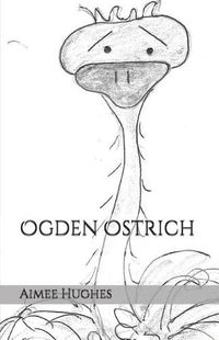 Cover image for Ogden Ostrich