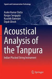 Cover image for Acoustical Analysis of the Tanpura: Indian Plucked String Instrument