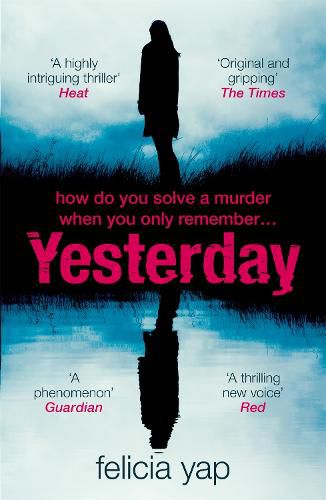 Cover image for Yesterday: The phenomenal debut thriller of secrets, lies and betrayal