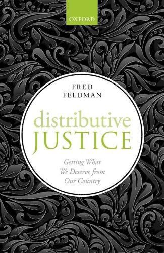 Cover image for Distributive Justice: Getting What We Deserve From Our Country