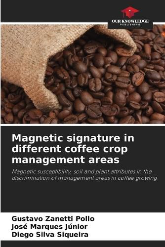 Cover image for Magnetic signature in different coffee crop management areas