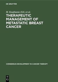 Cover image for Therapeutic Management of Metastatic Breast Cancer