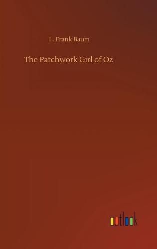 Cover image for The Patchwork Girl of Oz