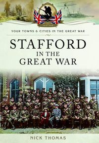 Cover image for Stafford in the Great War