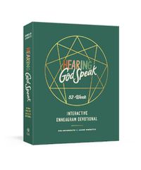 Cover image for Hearing God Speak: A 52 Week Interactive Enneagram Devotional