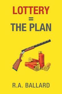 Cover image for Lottery=The Plan