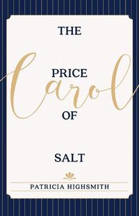 Cover image for The Price of Salt: OR Carol