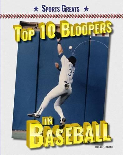 Cover image for Top 10 Bloopers in Baseball