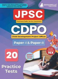 Cover image for Jharkhand Child Development Project Officer (CDPO) Paper I and II Book 2023 (English Edition) - 20 Full Length Mock Tests (Paper I and Paper II) with Free Access to Online Tests