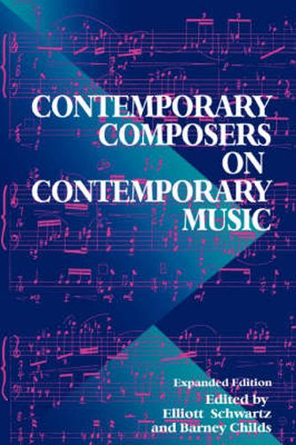 Cover image for Contemporary Composers on Contemporary Music