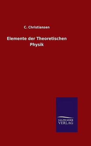 Cover image for Elemente der Theoretischen Physik