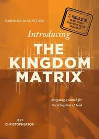 Cover image for Introducing the Kingdom Matrix