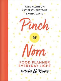 Cover image for Pinch of Nom Food Planner: Everyday Light