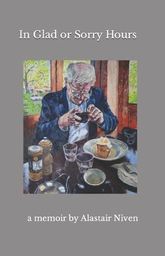Cover image for In Glad or Sorry Hours
