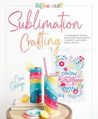 Cover image for Sublimation Crafting