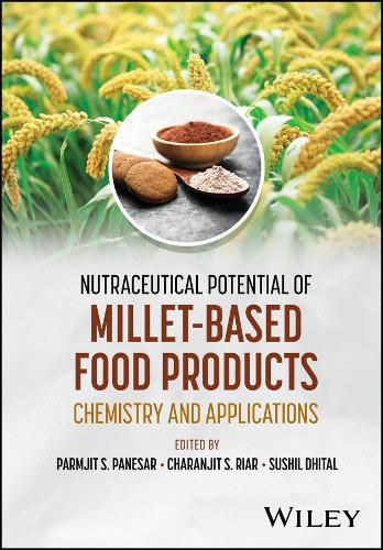 Cover image for Nutraceutical Potential of Millet-Based Food Products