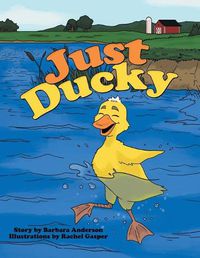 Cover image for Just Ducky