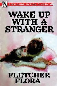 Cover image for Wake Up With a Stranger (Bonus Edition)