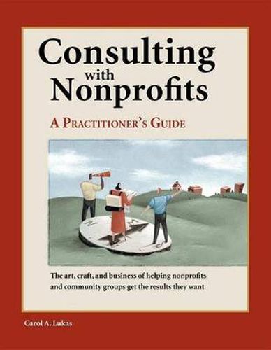 Cover image for Consulting With Nonprofits: A Practitioner's Guide