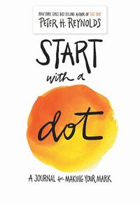 Cover image for Start with a Dot Guided Journal