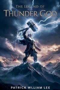 Cover image for The Legend of the Thunder God