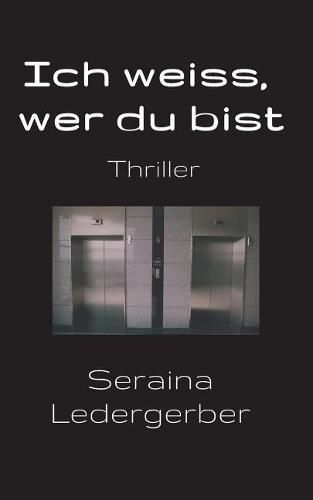 Cover image for Ich weiss, wer du bist