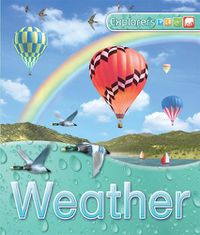 Cover image for Explorers: Weather