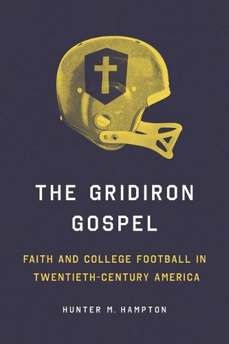 Cover image for The Gridiron Gospel