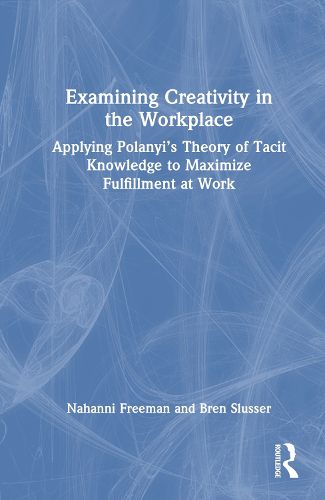 Cover image for Examining Creativity in the Workplace