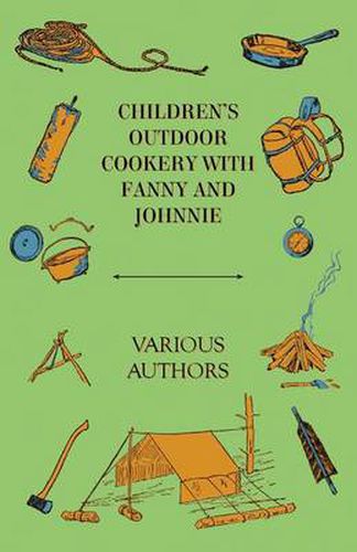 Cover image for Children's Outdoor Cookery With Fanny And Johnnie