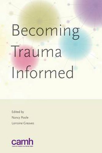 Cover image for Becoming Trauma Informed