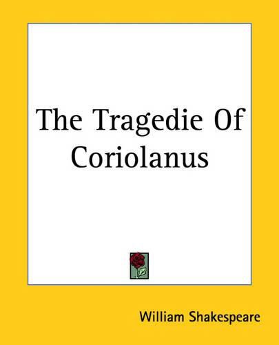 Cover image for The Tragedie Of Coriolanus