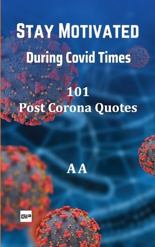 Cover image for Stay Motivated During Covid Times