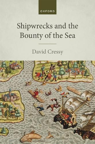 Cover image for Shipwrecks and the Bounty of the Sea