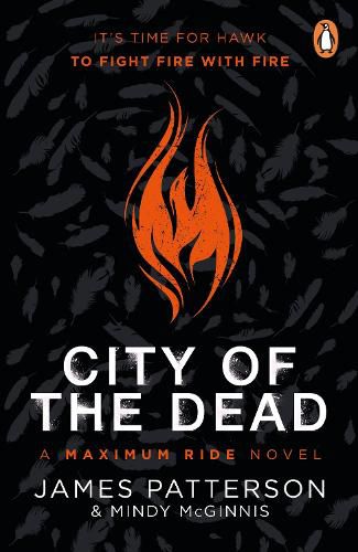 Cover image for City of the Dead: A Maximum Ride Novel: (Hawk 2)