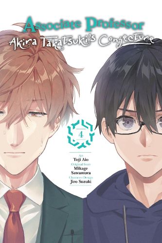 Cover image for Associate Professor Akira Takatsuki's Conjecture, Vol. 4 (manga)