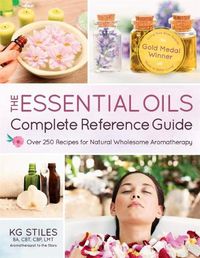 Cover image for Encyclopedia of Essential Oils: 1001 Recipes for Natural Wholesome Aromatherapy